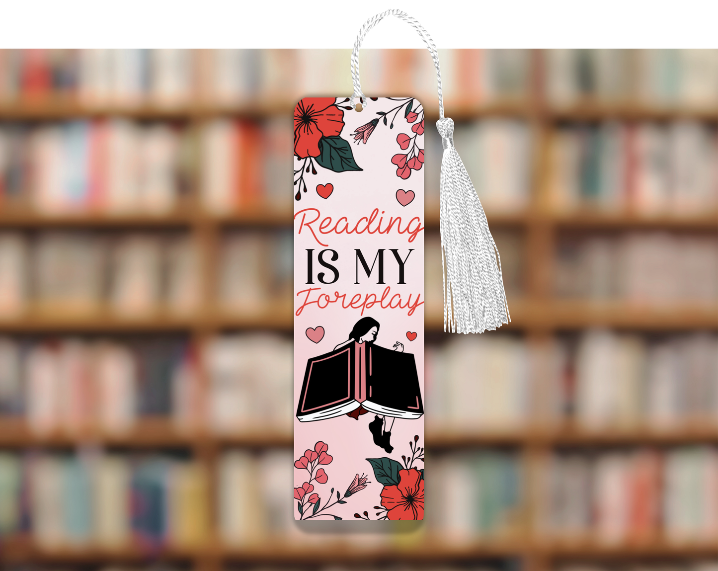 Reading is my Foreplay | Mini Bookmark