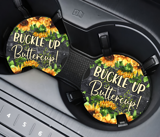 Buckle Up Buttercup  | Ceramic Car Coaster